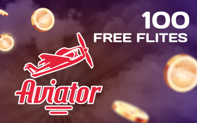 aviator 100 free flites